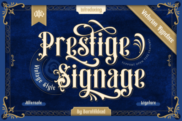 Prestige Signage — Victorian Elegance in Every Letter